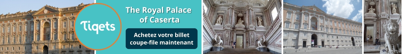 Palais Royal de Caserte : Achetez votre billet coupe-file maintenant