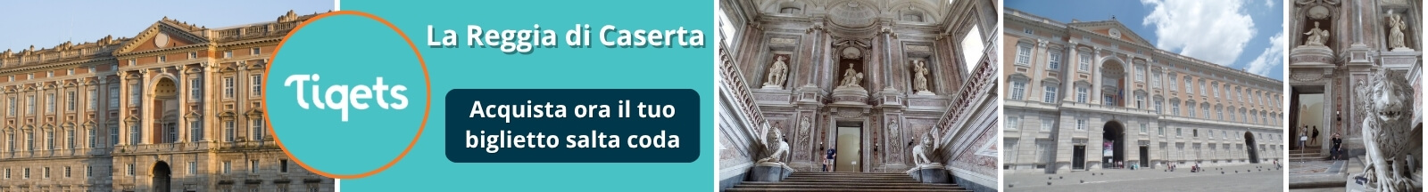 La reggia di Caserta: acquista ora il tuo biglietto salta coda